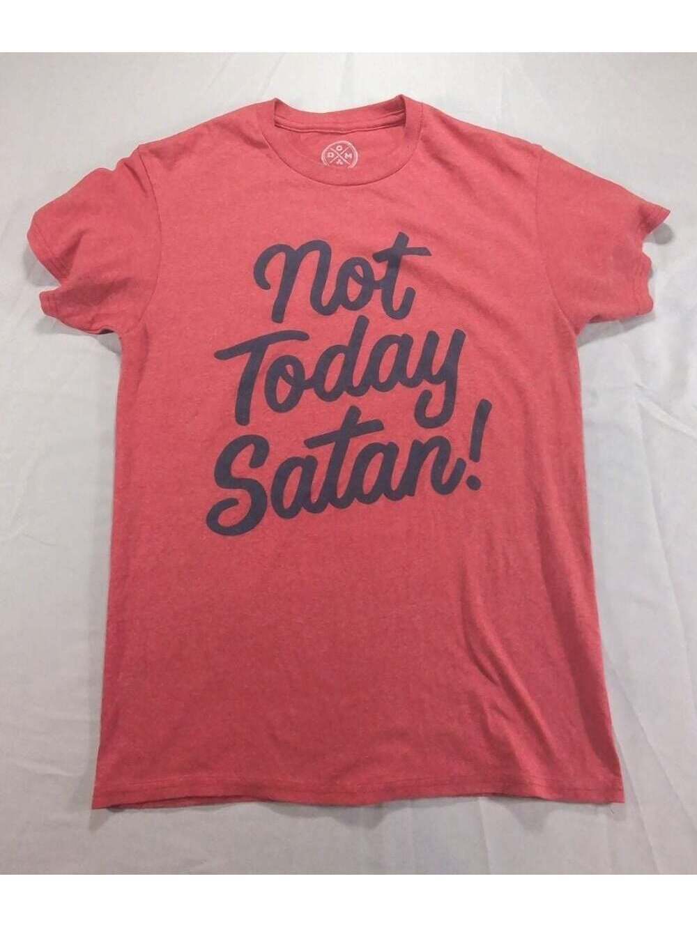 Not Today Satan! Graphic Crew Neck Red T-Shirt